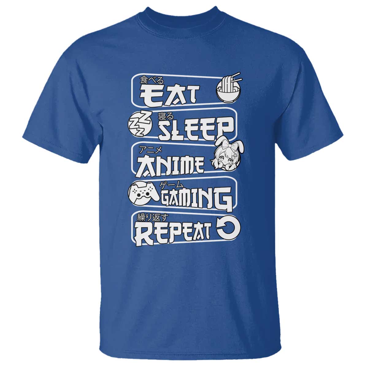 Eat Sleep Anime Gaming Repeat T Shirt Otaku Gamer Manga Lover TS02 Royal Blue Print Your Wear