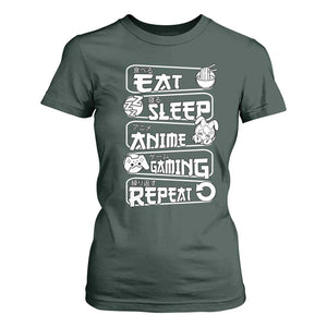 Eat Sleep Anime Gaming Repeat T Shirt For Women Otaku Gamer Manga Lover TS02 Dark Forest Green Print Your Wear