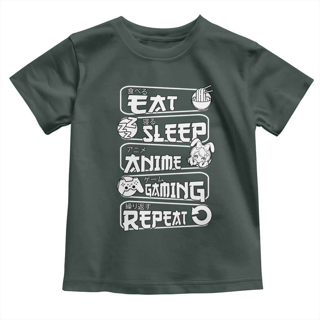 Eat Sleep Anime Gaming Repeat Toddler T Shirt Otaku Gamer Manga Lover TS02 Dark Forest Green Print Your Wear