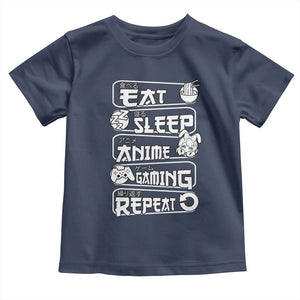 Eat Sleep Anime Gaming Repeat Toddler T Shirt Otaku Gamer Manga Lover TS02 Navy Print Your Wear