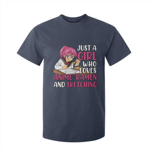 Just A Girl Who Loves Anime Ramen And Sketching T Shirt For Kid Japan Kawaii Otaku Manga Lover TS02 Navy Print Your Wear