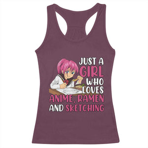 Just A Girl Who Loves Anime Ramen And Sketching Racerback Tank Top Japan Kawaii Otaku Manga Lover TS02 Maroon Print Your Wear