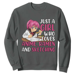 Just A Girl Who Loves Anime Ramen And Sketching Sweatshirt Japan Kawaii Otaku Manga Lover TS02 Dark Heather Print Your Wear