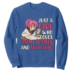 Just A Girl Who Loves Anime Ramen And Sketching Sweatshirt Japan Kawaii Otaku Manga Lover TS02 Royal Blue Print Your Wear