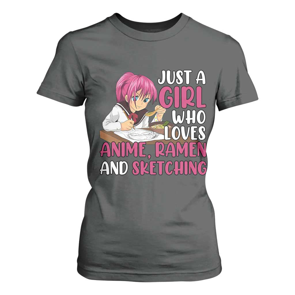 Just A Girl Who Loves Anime Ramen And Sketching T Shirt For Women Japan Kawaii Otaku Manga Lover TS02 Dark Heather Print Your Wear