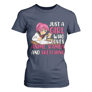 Just A Girl Who Loves Anime Ramen And Sketching T Shirt For Women Japan Kawaii Otaku Manga Lover TS02 Navy Print Your Wear