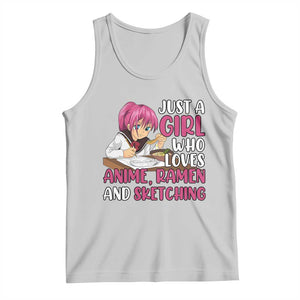 Just A Girl Who Loves Anime Ramen And Sketching Tank Top Japan Kawaii Otaku Manga Lover TS02 Ash Print Your Wear