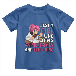 Just A Girl Who Loves Anime Ramen And Sketching Toddler T Shirt Japan Kawaii Otaku Manga Lover TS02 Royal Blue Print Your Wear