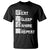 Eat Sleep Anime Repeat T Shirt Japan Otaku Manga Lover TS02 Black Print Your Wear