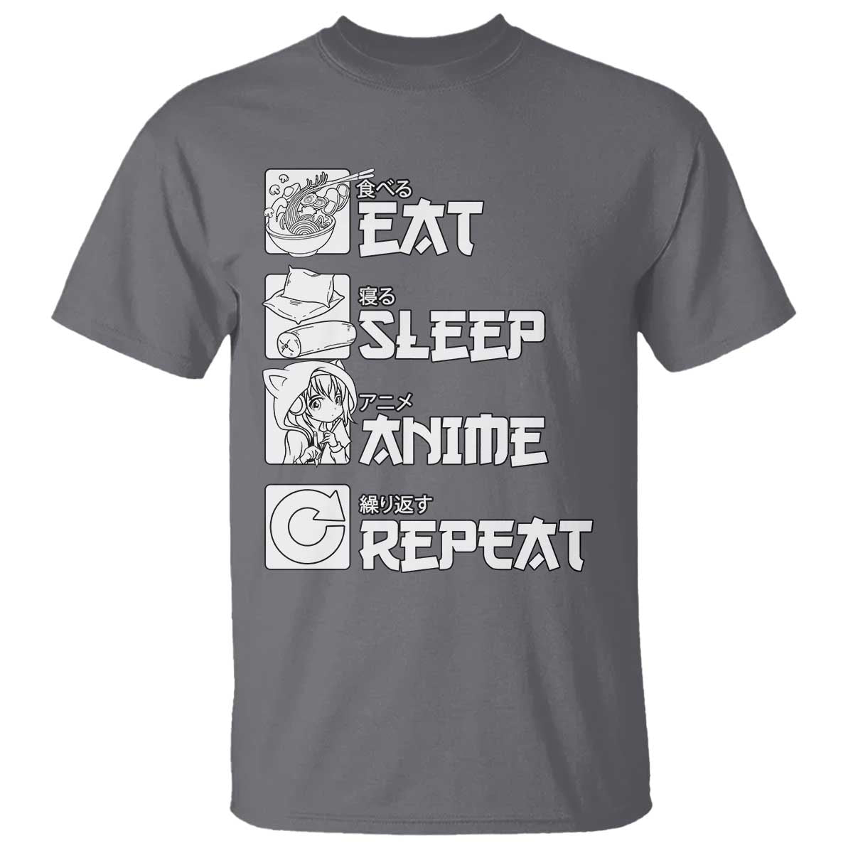 Eat Sleep Anime Repeat T Shirt Japan Otaku Manga Lover TS02 Charcoal Print Your Wear