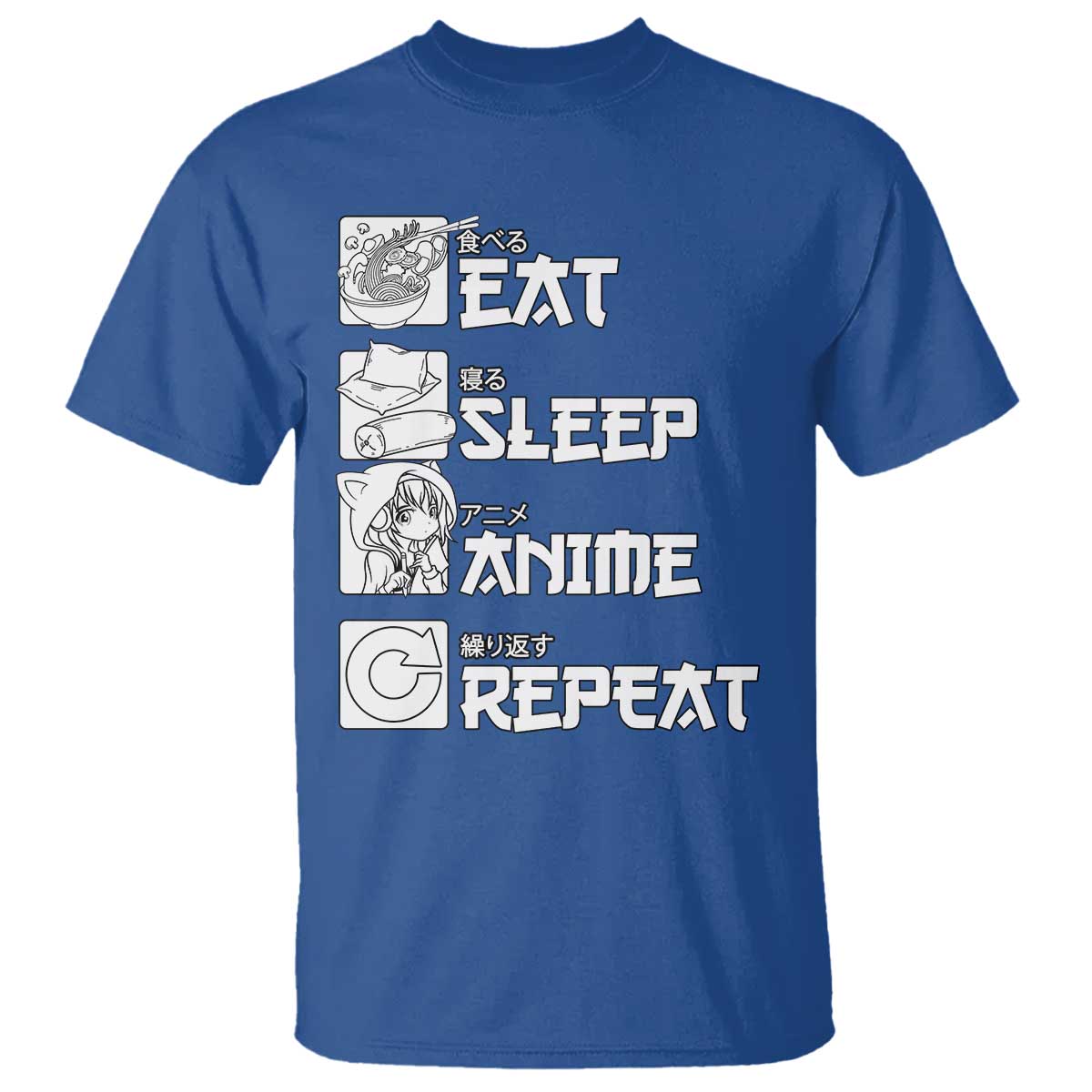 Eat Sleep Anime Repeat T Shirt Japan Otaku Manga Lover TS02 Royal Blue Print Your Wear