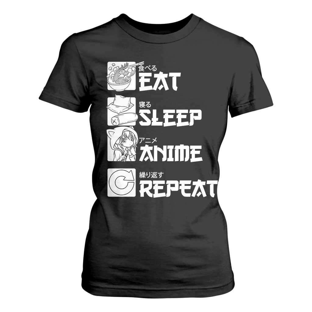 Eat Sleep Anime Repeat T Shirt For Women Japan Otaku Manga Lover TS02 Black Print Your Wear