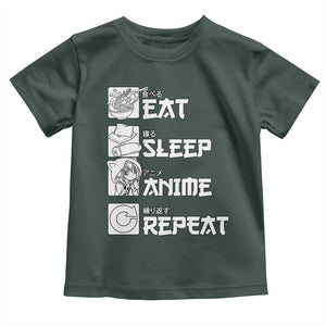 Eat Sleep Anime Repeat Toddler T Shirt Japan Otaku Manga Lover TS02 Dark Forest Green Print Your Wear