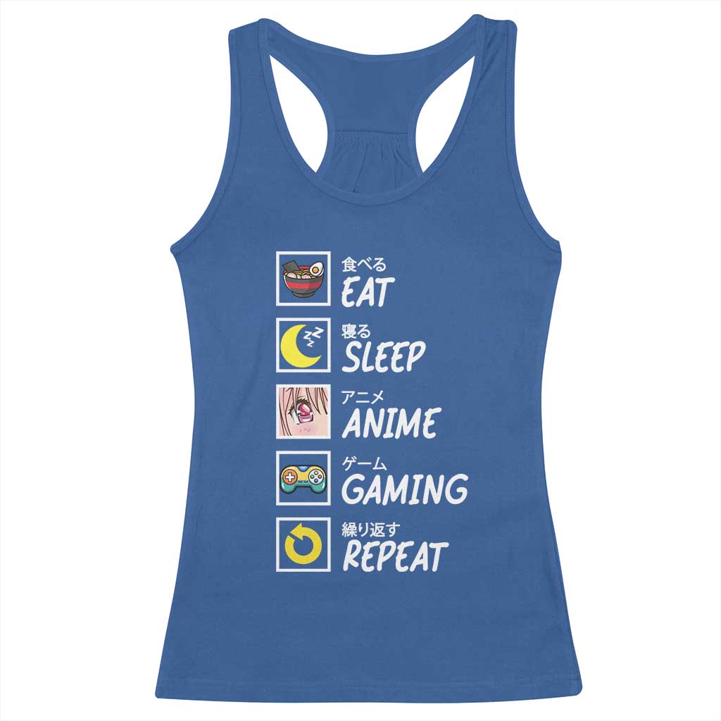 Eat Sleep Anime Gaming Repeat Racerback Tank Top Kawaii Otaku Gamer Manga Ramen Lover TS02 Royal Blue Print Your Wear
