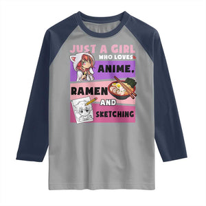Just A Girl Who Loves Anime Ramen And Sketching Raglan Shirt Cute Japan Kawaii Otaku Manga Lover TS02 Sport Gray Navy Print Your Wear