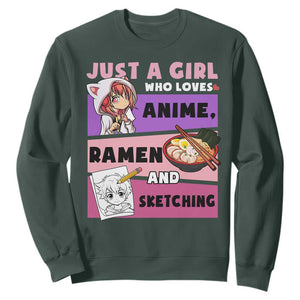 Just A Girl Who Loves Anime Ramen And Sketching Sweatshirt Cute Japan Kawaii Otaku Manga Lover TS02 Dark Forest Green Print Your Wear