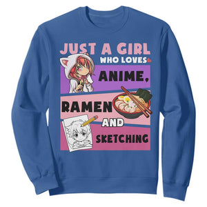 Just A Girl Who Loves Anime Ramen And Sketching Sweatshirt Cute Japan Kawaii Otaku Manga Lover TS02 Royal Blue Print Your Wear