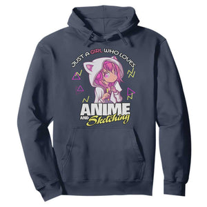 Just A Girl Who Loves Anime and Sketching Hoodie Japan Kawaii Otaku Manga Lover TS02 Navy Print Your Wear