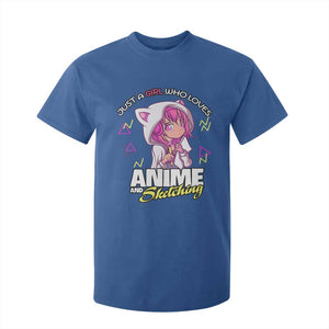 Just A Girl Who Loves Anime and Sketching T Shirt For Kid Japan Kawaii Otaku Manga Lover TS02 Royal Blue Print Your Wear