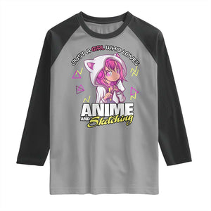 Just A Girl Who Loves Anime and Sketching Raglan Shirt Japan Kawaii Otaku Manga Lover TS02 Sport Gray Black Print Your Wear