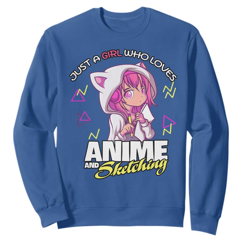 Just A Girl Who Loves Anime and Sketching Sweatshirt Japan Kawaii Otaku Manga Lover TS02 Royal Blue Print Your Wear