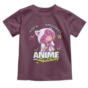 Just A Girl Who Loves Anime and Sketching Toddler T Shirt Japan Kawaii Otaku Manga Lover TS02 Maroon Print Your Wear