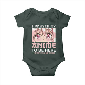 Japan Anime Manga Otaku Baby Onesie I Paused My Anime To Be Here Kawaii Girls TS02 Print Your Wear