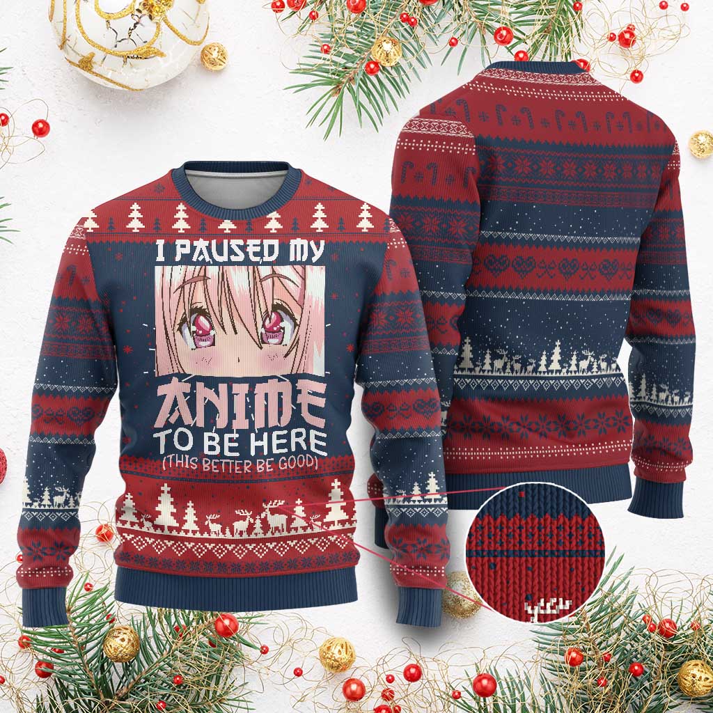 Japan Anime Manga Otaku Ugly Christmas Sweater I Paused My Anime To Be Here Kawaii Girls TS02 Burgundy Print Your Wear