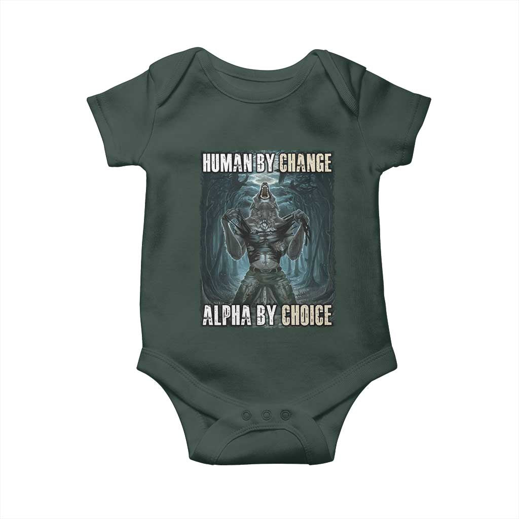 Funny Alpha Wolf Meme Baby Onesie Human By Chance Alpha By Choice Cool Funny Alpha Wolf Meme TS02 Print Your Wear