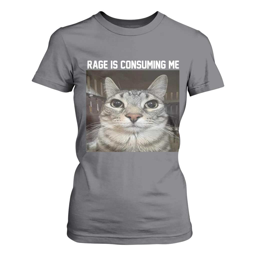 Funny Silly Cat Meme T Shirt For Women Rage Is Consuming Me Staring TS02 Charcoal Print Your Wear