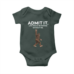 Funny Bigfoot Baby Onesie Admit It Life Would Be Boring Without Me Rock Hand TS02 Print Your Wear