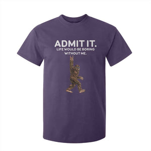 Funny Bigfoot T Shirt For Kid Admit It Life Would Be Boring Without Me Rock Hand TS02 Purple Print Your Wear