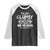 Funny Clumsy People Saying Raglan Shirt The Floor Hates Me The Table And Chairs Are Bullies The Walls Get In My Way TS02 Black White Print Your Wear