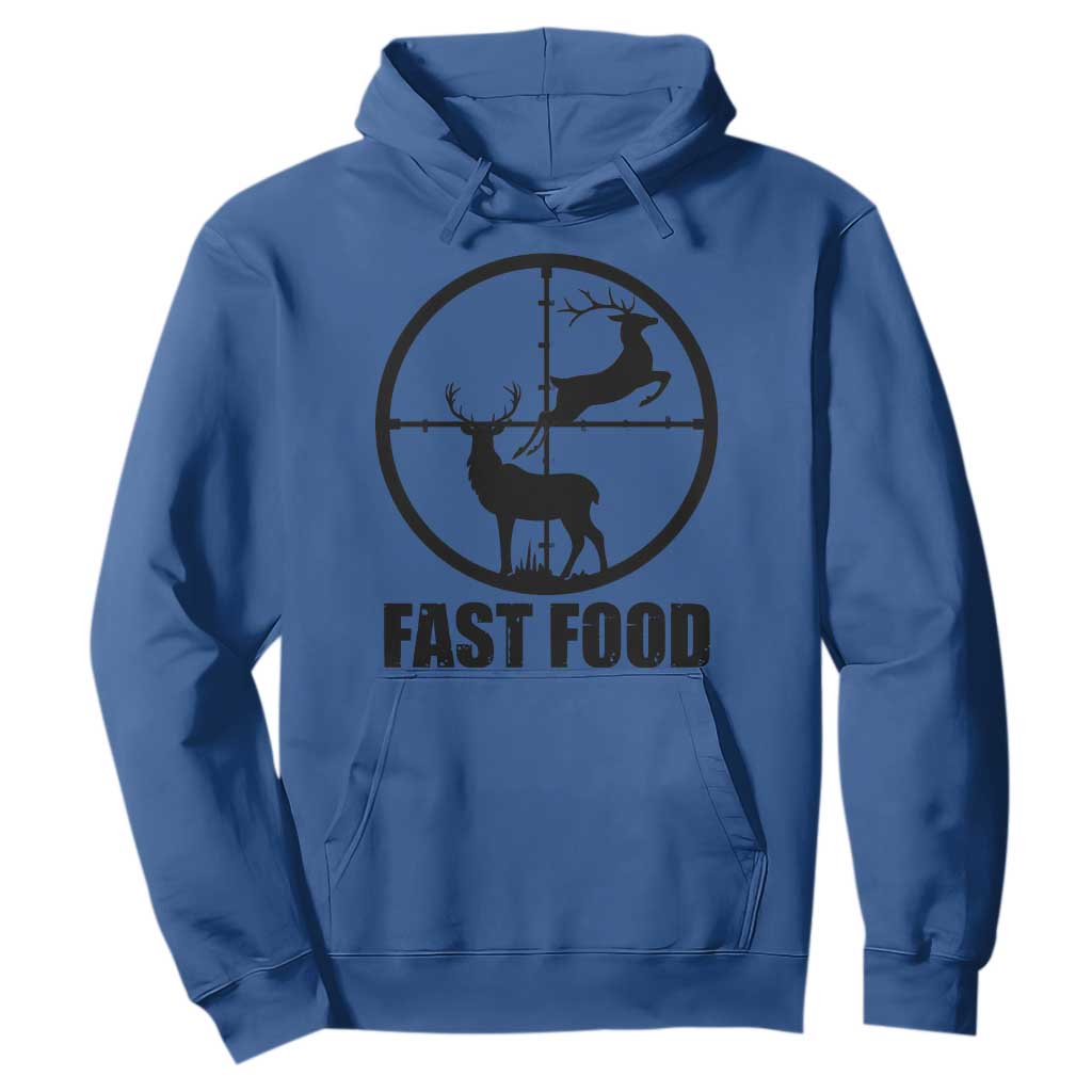 Deer Hunting Hoodie Deer Hunting Funny Hunter Fast Food Gift TS02 Royal Blue Print Your Wear
