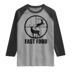 Deer Hunting Raglan Shirt Deer Hunting Funny Hunter Fast Food Gift TS02 Sport Gray Black Print Your Wear