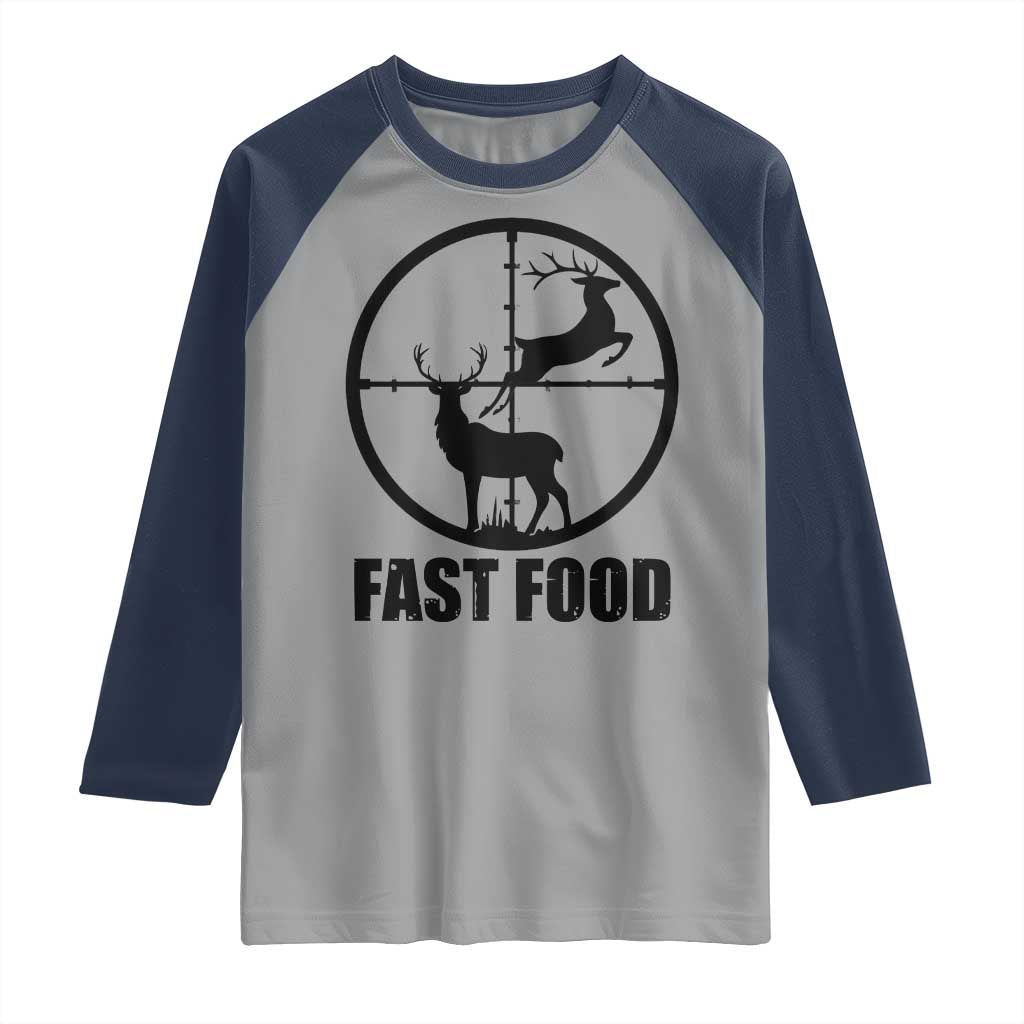 Deer Hunting Raglan Shirt Deer Hunting Funny Hunter Fast Food Gift TS02 Sport Gray Navy Print Your Wear