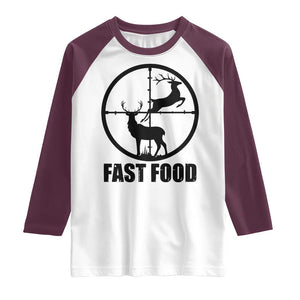 Deer Hunting Raglan Shirt Deer Hunting Funny Hunter Fast Food Gift TS02 White Maroon Print Your Wear