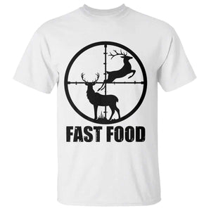 Deer Hunting T Shirt Deer Hunting Funny Hunter Fast Food Gift TS02 White Print Your Wear