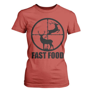 Deer Hunting T Shirt For Women Deer Hunting Funny Hunter Fast Food Gift TS02 Red Print Your Wear