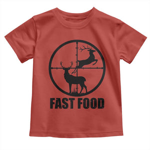 Deer Hunting Toddler T Shirt Deer Hunting Funny Hunter Fast Food Gift TS02 Red Print Your Wear