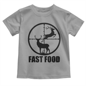 Deer Hunting Toddler T Shirt Deer Hunting Funny Hunter Fast Food Gift TS02 Sport Gray Print Your Wear