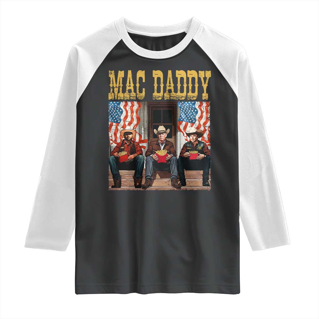 Mac Daddy Raglan Shirt Trump Vance Elon 2025 American Flag TS02 Black White Print Your Wear