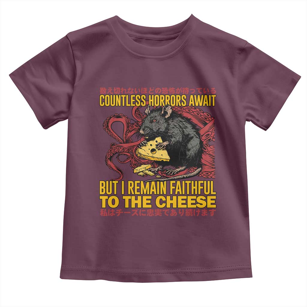 Funny Japanese Rat Lover Toddler T Shirt I Remain Faithful To The Cheese Retro Vintage Japan TS02 Maroon Print Your Wear