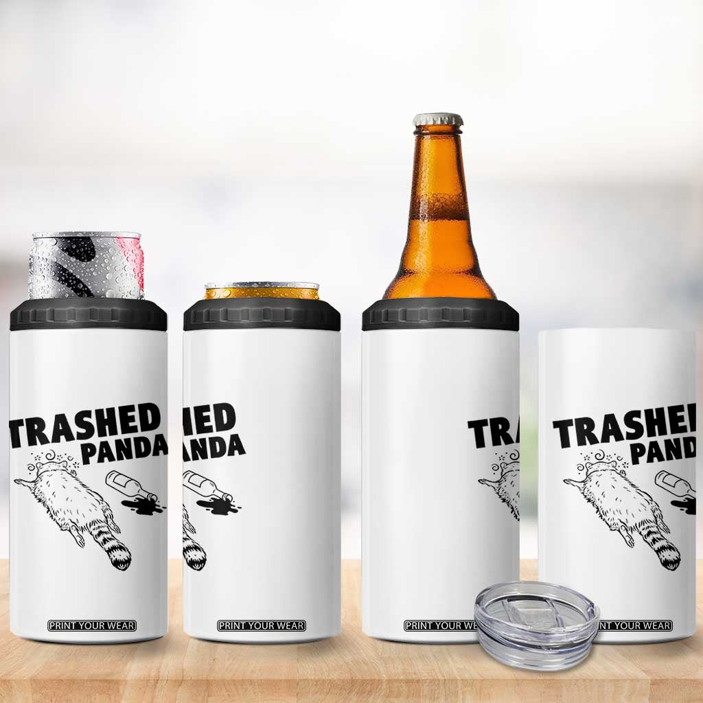 Funny Trashed Panda 4 in 1 Can Cooler Tumbler Drunk Raccoon Meme Hot Mess TS02 Print Your Wear
