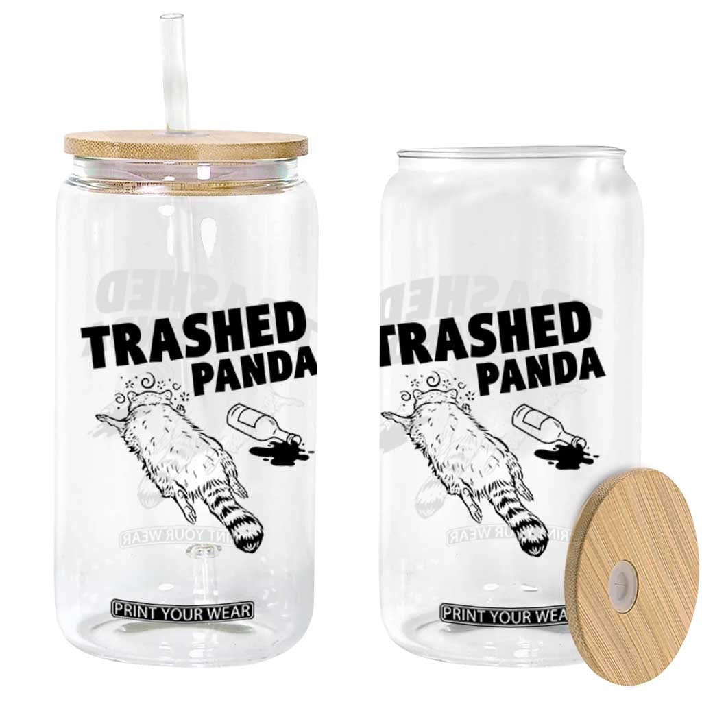 Funny Trashed Panda Glass Can Drunk Raccoon Meme Hot Mess TS02 Print Your Wear