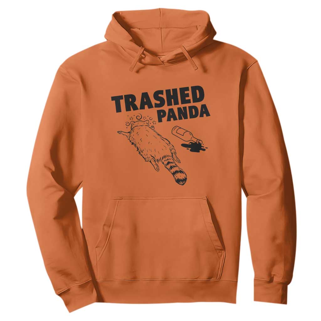Funny Trashed Panda Hoodie Drunk Raccoon Meme Hot Mess TS02 Orange Print Your Wear