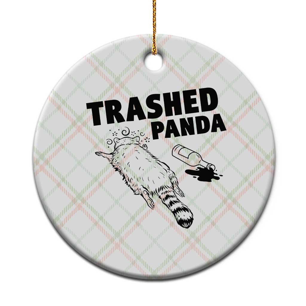 Funny Trashed Panda Ceramic Ornament Drunk Raccoon Meme Hot Mess TS02 1pc Christmas Plaid Print Your Wear