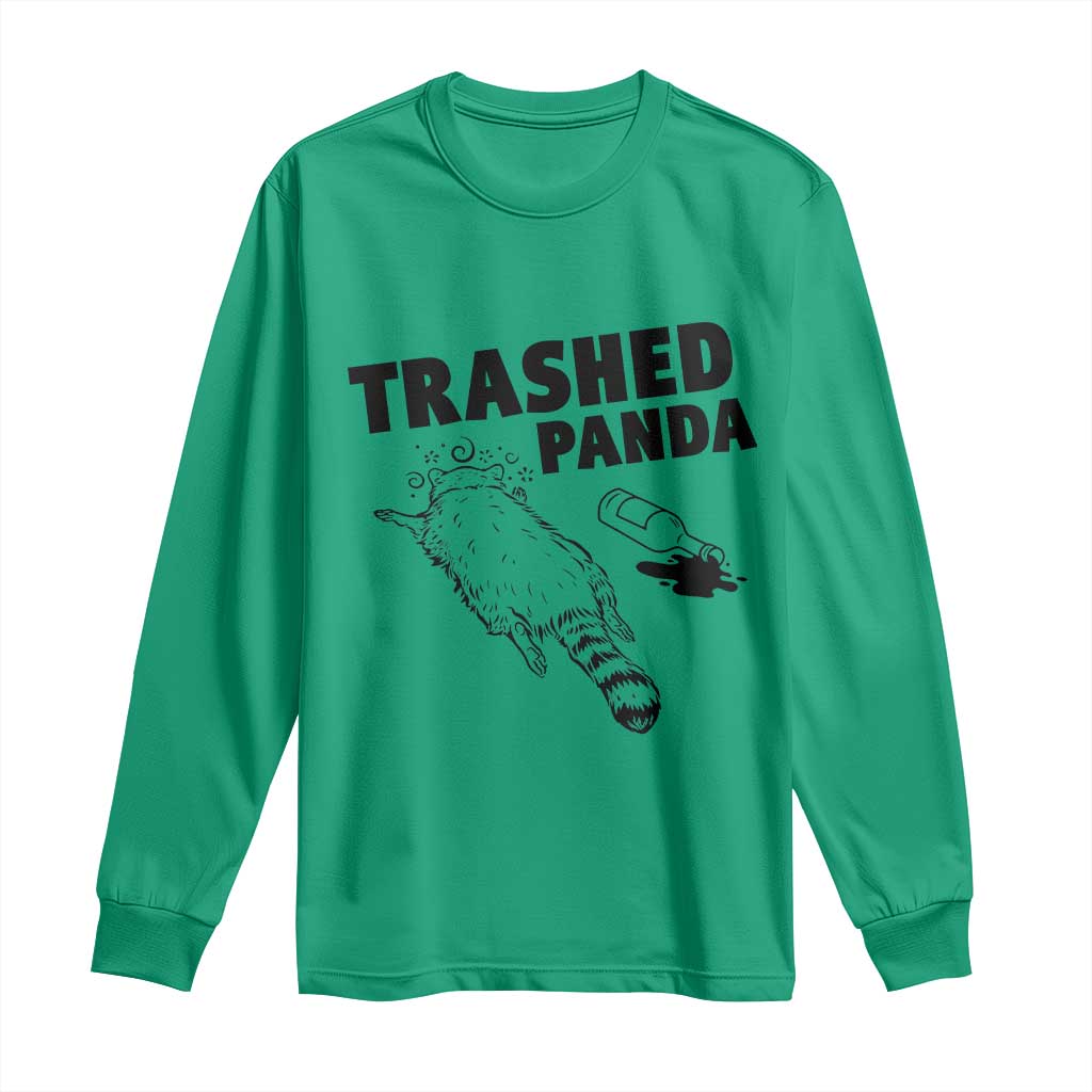 Funny Trashed Panda Long Sleeve Shirt Drunk Raccoon Meme Hot Mess TS02 Irish Green Print Your Wear