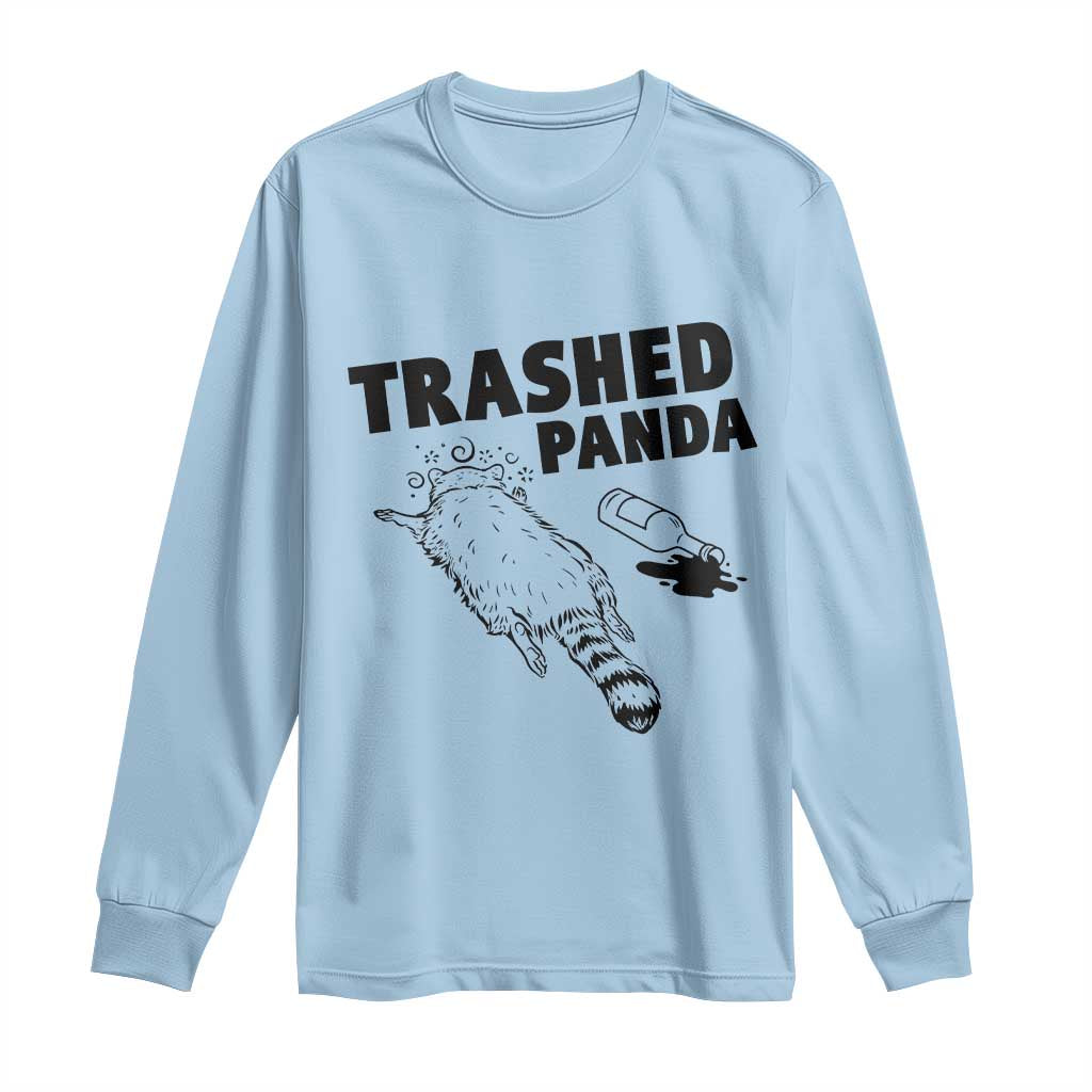 Funny Trashed Panda Long Sleeve Shirt Drunk Raccoon Meme Hot Mess TS02 Light Blue Print Your Wear