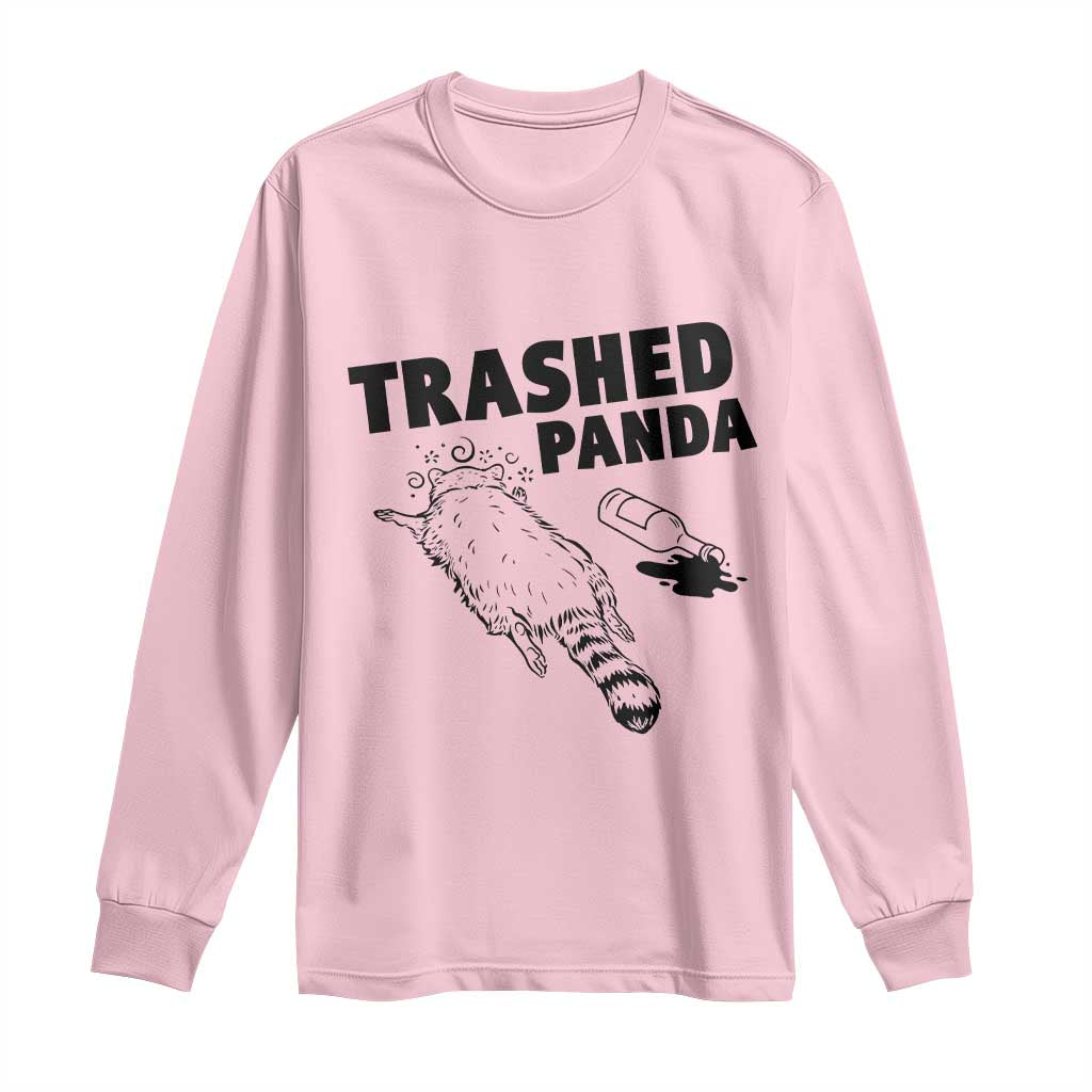 Funny Trashed Panda Long Sleeve Shirt Drunk Raccoon Meme Hot Mess TS02 Light Pink Print Your Wear